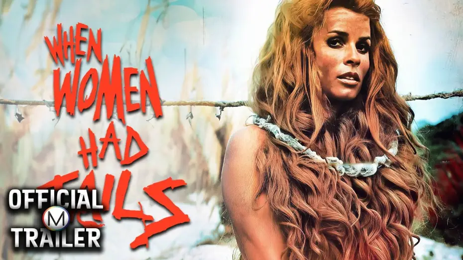 Watch film When Women Had Tails — Official Trailer [Dubbed]