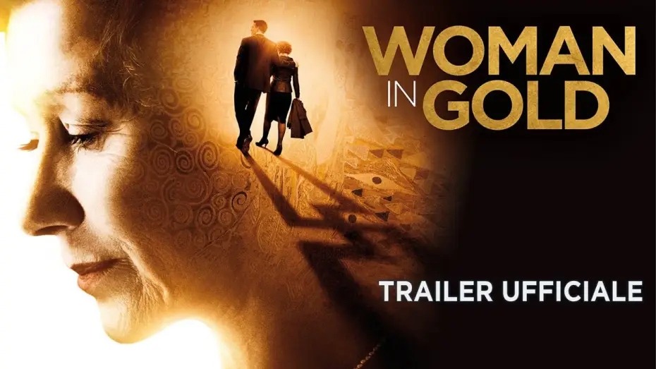Watch film Woman in Gold | Woman in Gold (Helen Mirren, Ryan Reynolds) - Trailer italiano ufficiale [HD]