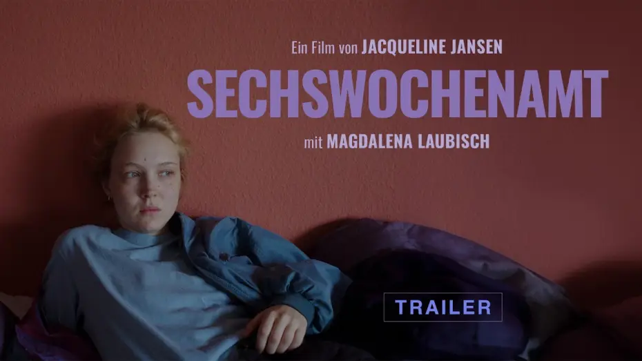 Watch film Six Weeks On | Trailer SECHSWOCHENAMT - ab 18. Juni im Kino