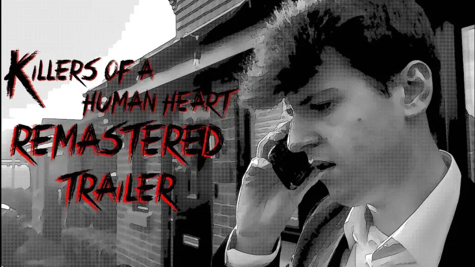 Watch film Killers of a Human Heart Remastered — Killers of a Human Heart • Remastered • (2026) Official Trailer