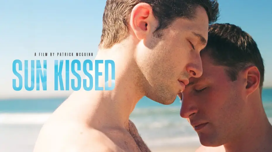 Watch film Sun Kissed — Sun Kissed Official Trailer Re-Release | Gay Romance Film | Indie LGBT Drama Movie
