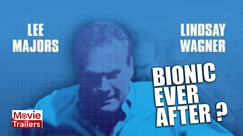 Watch film Bionic Ever After? — Bionic Ever After- the Six Million Dollar Man and the Bionic Woman   #CLASSIC TV