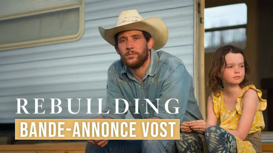 Watch film Rebuilding | Bande-annonce VOSTFR