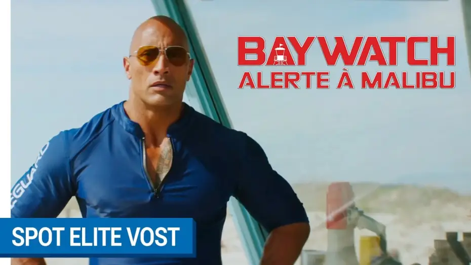Watch film Baywatch | BAYWATCH : ALERTE A MALIBU - Spot Elite (VOST) [actuellement au cin&eacute;ma]