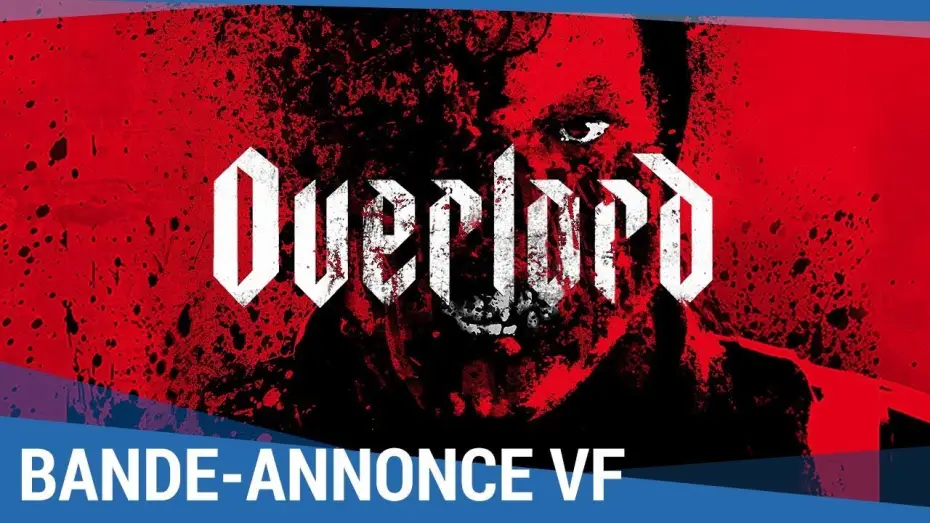 Watch film Overlord — OVERLORD - Bande Annonce VF