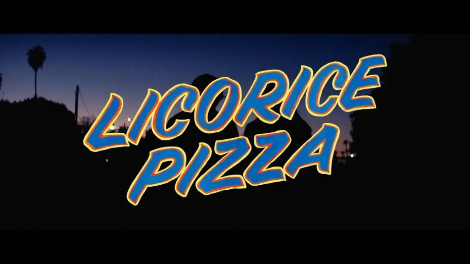 Watch film Licorice Pizza — Licorice Pizza - Trailer Ufficiale