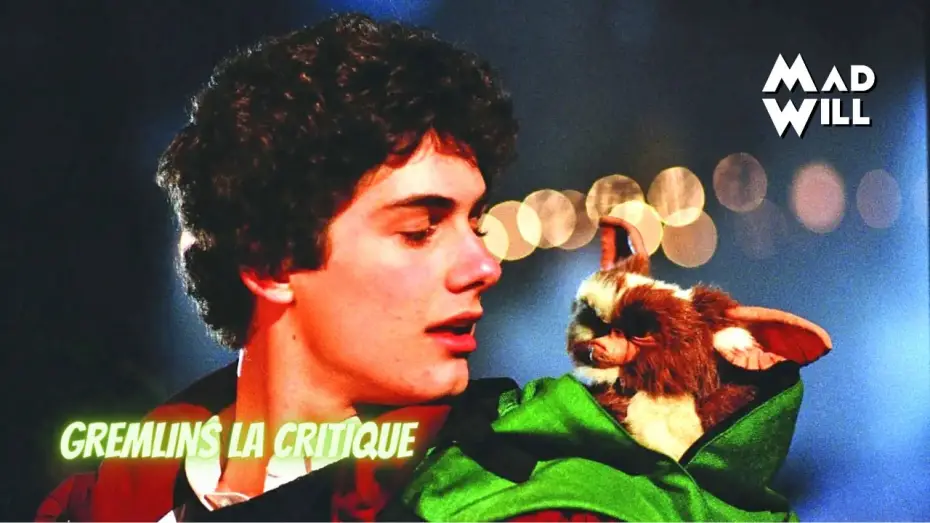 Watch film Gremlins — GREMLINS DE JOE DANTE : LA CRITIQUE DE MAD WILL
