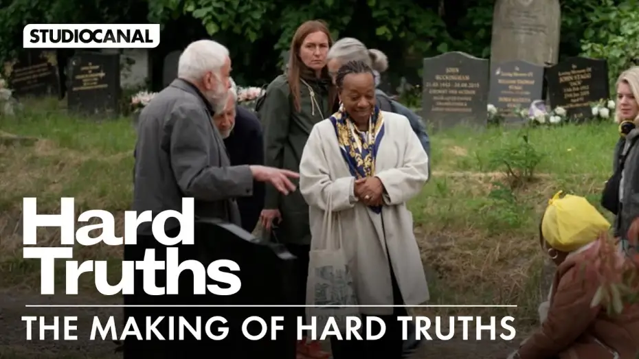 Watch film Hard Truths — The Making of HARD TRUTHS