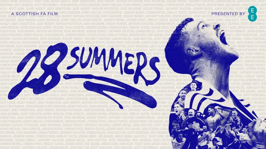 Watch film 28 Summers | 28 Summers | A Scottish FA Film | Presented by EE