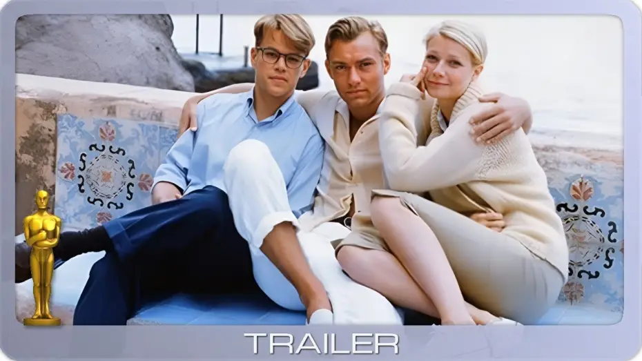 Watch film The Talented Mr. Ripley | Der talentierte Mr. Ripley ≣ 1999 ≣ Trailer