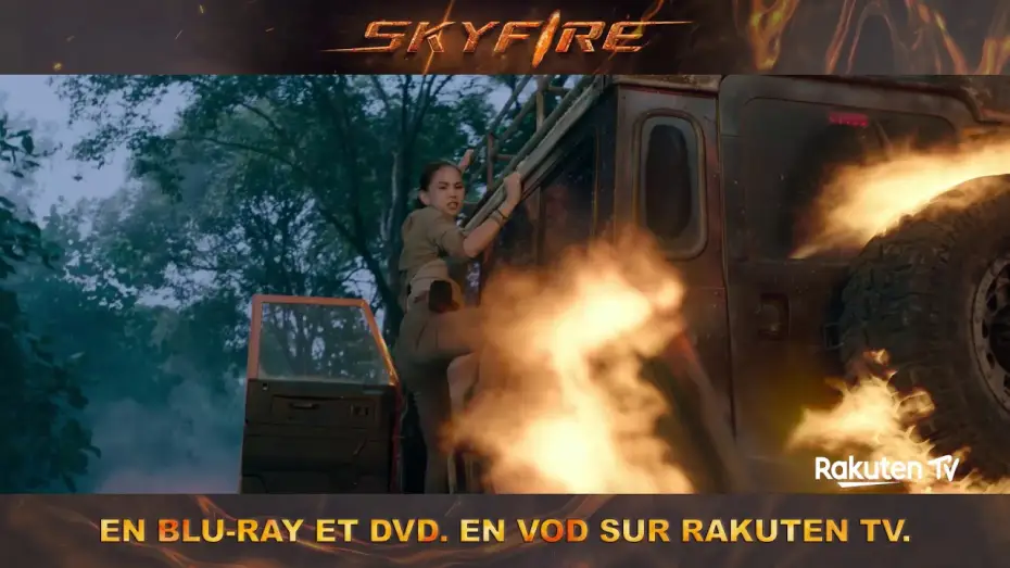 Watch film Skyfire | SKYFIRE - SPOT [VF]