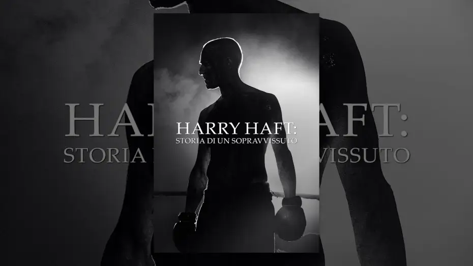Watch film The Survivor — Harry Haft - Storia di un sopravvissuto