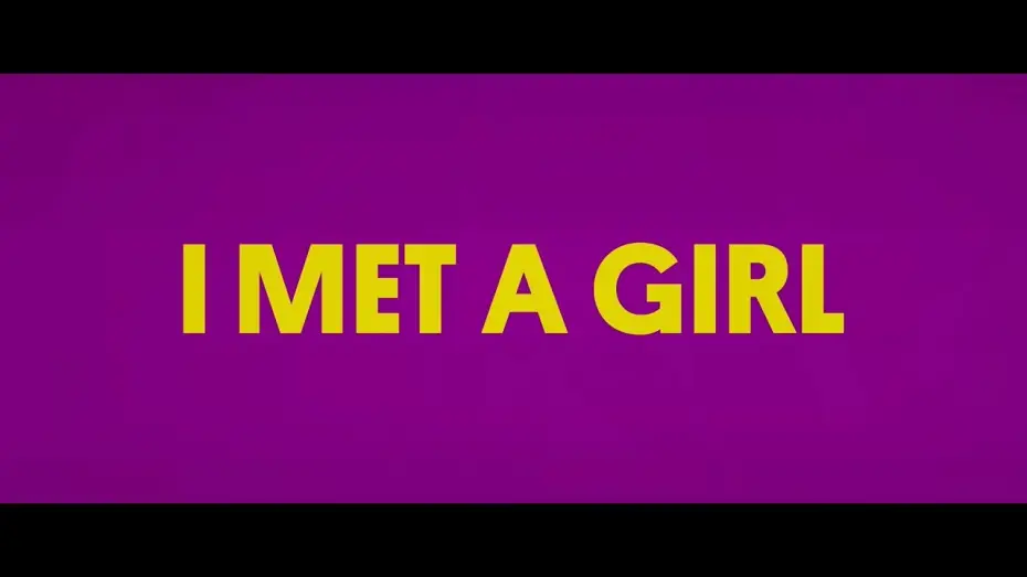 Watch film I Met a Girl — #BIFF2020 World Cinema - I Met a Girl / 월드 시네마 - 환상적인 그녀