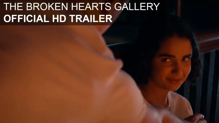 Watch film The Broken Hearts Gallery — The Broken Hearts Gallery - HD Trailer