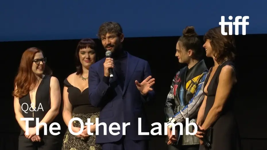 Watch film The Other Lamb — THE OTHER LAMB Cast and Crew Q&A | TIFF 2019