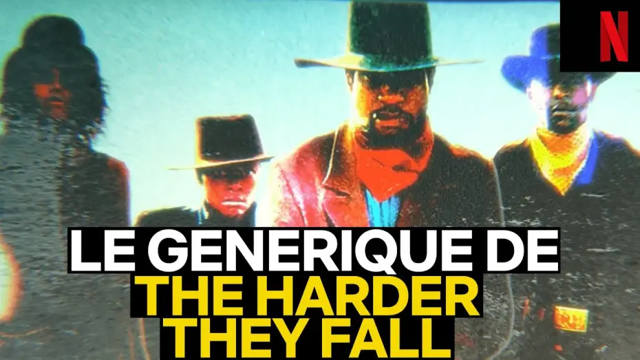 Watch film The Harder They Fall — The Harder They Fall - Générique