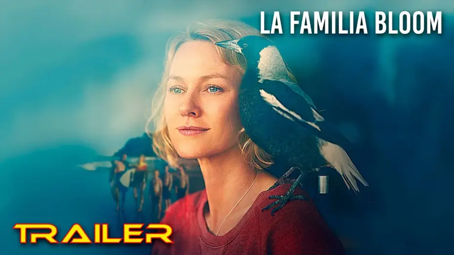 Watch film Penguin Bloom — La familia Bloom - Tráiler español