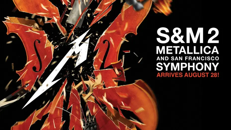 Watch film Metallica and San Francisco Symphony: S&M2 — Metallica & San Francisco Symphony: S&M2 Trailer