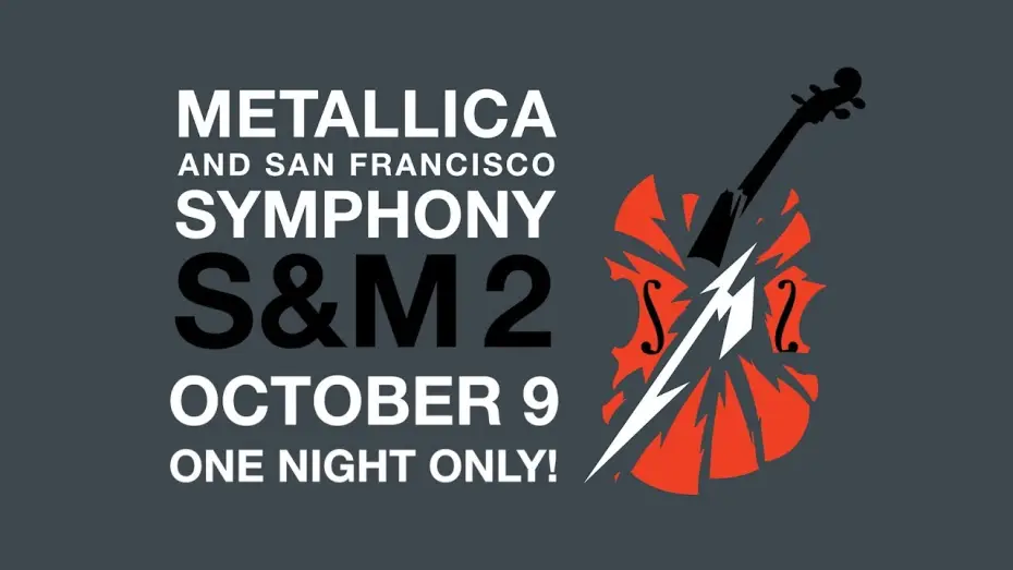 Watch film Metallica and San Francisco Symphony: S&M2 — Metallica: S&M² - In Theaters October 9th (Trailer)