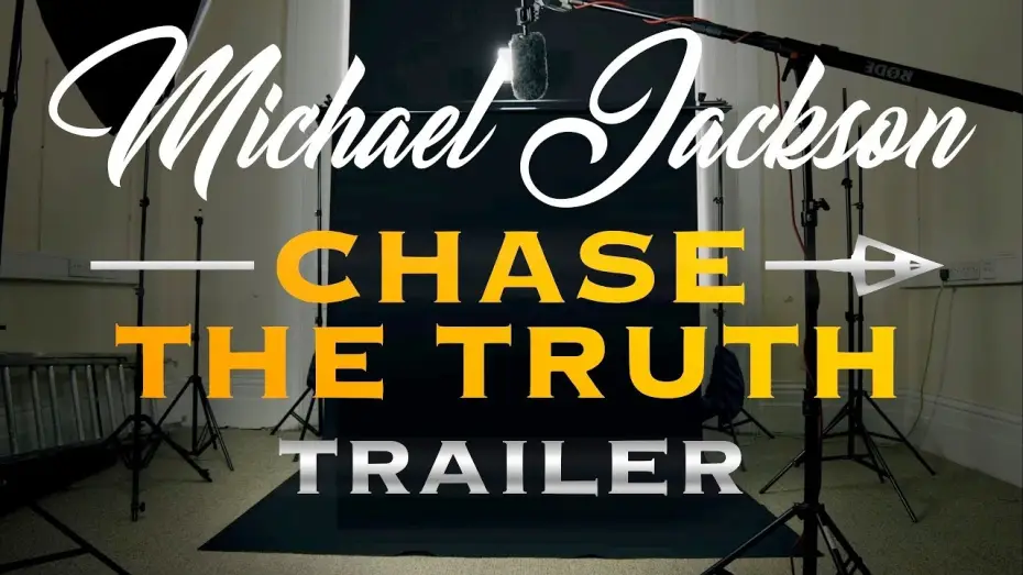 Watch film Michael Jackson: Chase the Truth | Michael Jackson : Chase The Truth - Trailer HD , Documentary August 13, 2019