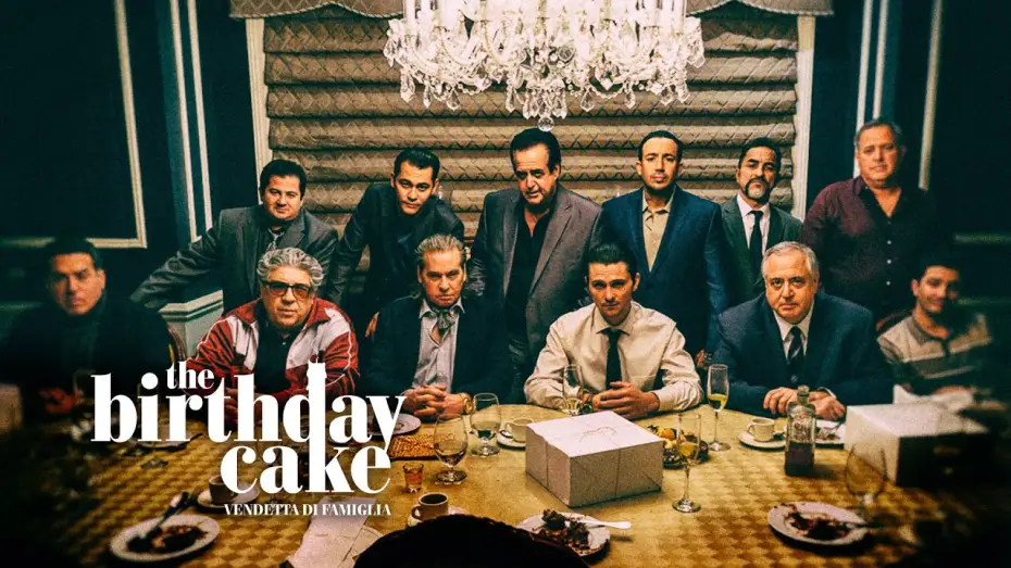 Watch film The Birthday Cake — THE BIRTHDAY CAKE - Vendetta di famiglia ▶︎ trailer ufficiale italiano