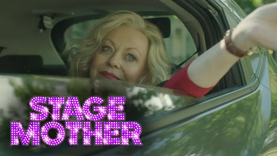 Watch film Stage Mother — Stage Mother - Official Trailer
