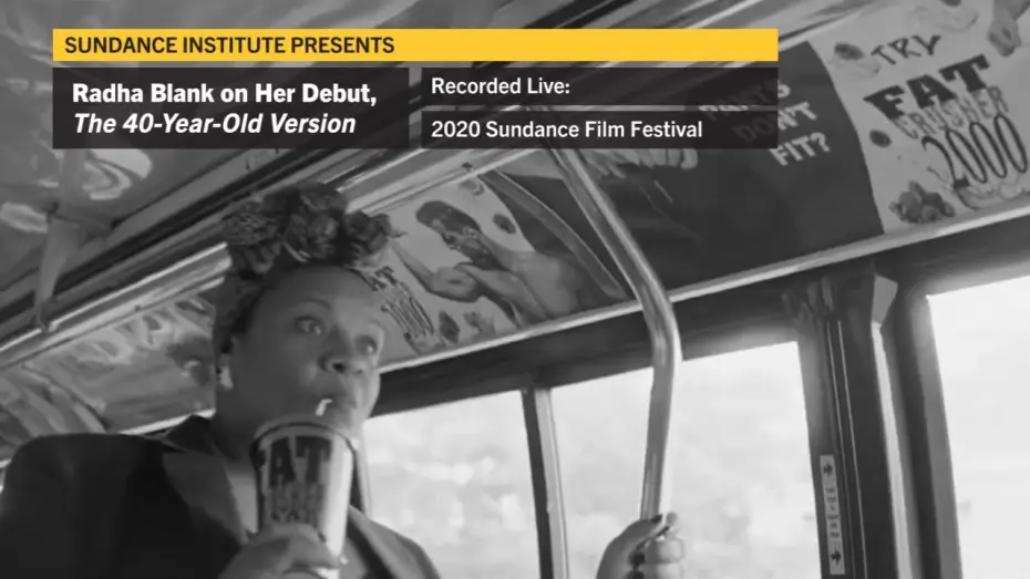 Watch film The Forty-Year-Old Version — Radha Blank on Her Debut, The 40-Year-Old Version