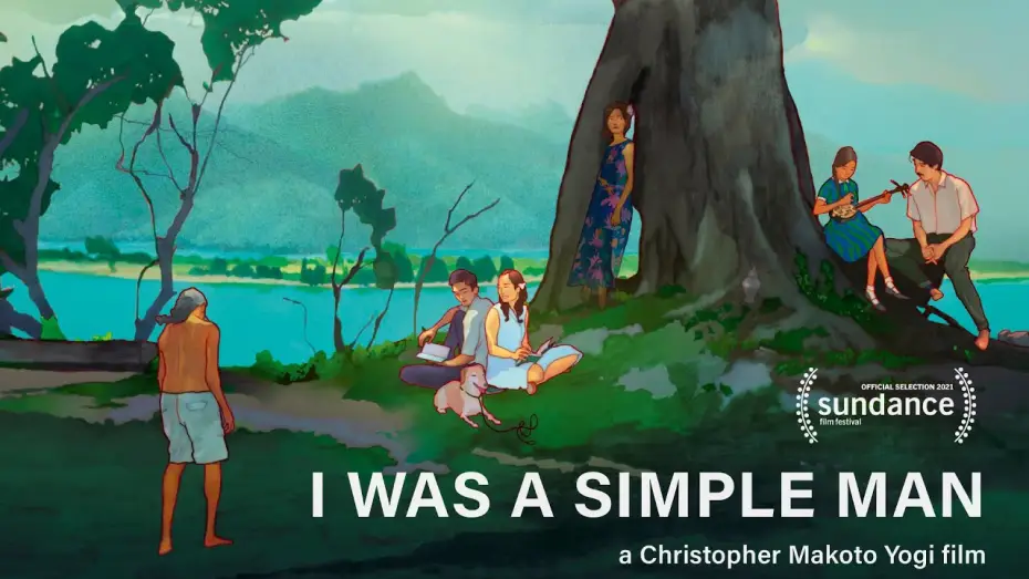 Watch film I Was a Simple Man — I Was A Simple Man - Official US Trailer