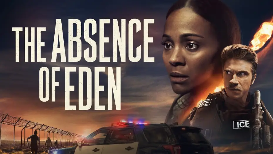 Watch film The Absence of Eden — Frontera de fuego (2024) - Trailer Español