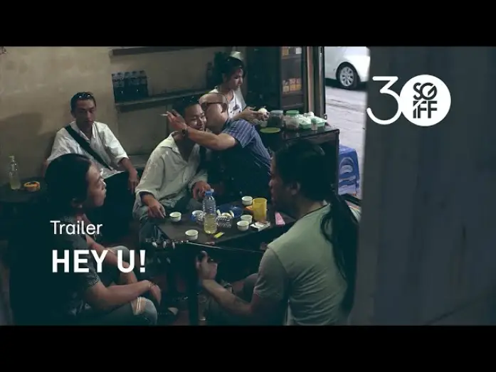 Watch film Hey U! — Hey U! Trailer | SGIFF 2019