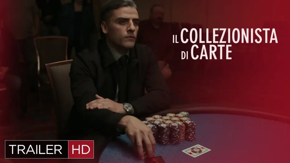 Watch film The Card Counter — Il Collezionista di Carte, con Oscar Isaac e Willem Dafoe | Trailer Ufficiale HD
