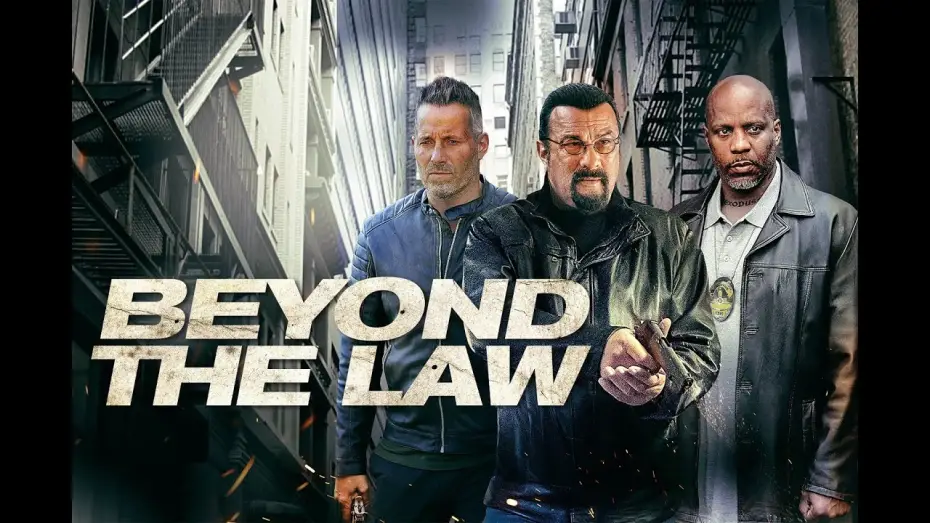 Watch film Beyond the Law — Beyond the Law -  Official Trailer 2 Starring Steven Seagal & DMX