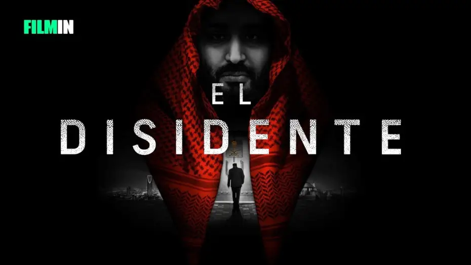 Watch film The Dissident — El disidente - Tráiler | Filmin