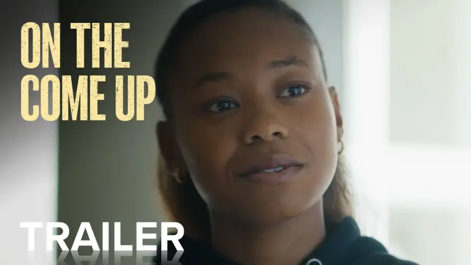 Watch film On the Come Up — ON THE COME UP | Official Trailer | Paramount Movies