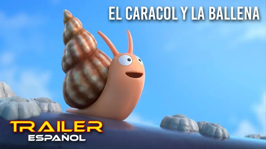 Watch film The Snail and the Whale — El caracol y la ballena - Tráiler español