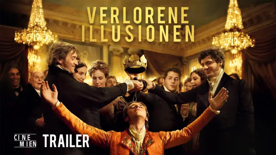 Watch film Lost Illusions — Offizieller Trailer