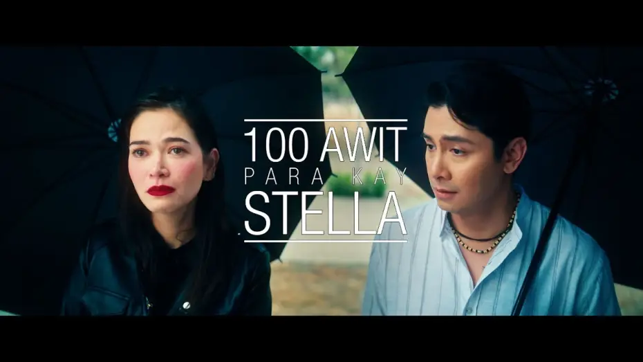Watch film 100 Songs for Stella — 100 AWIT PARA KAY STELLA | Official Trailer
