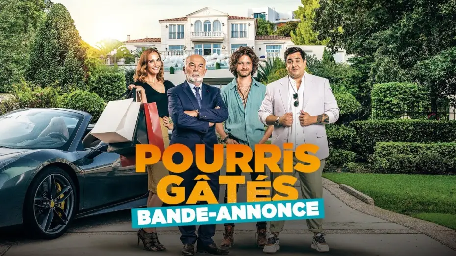 Watch film Spoiled Brats — Pourris Gâtés - Bande-annonce officielle