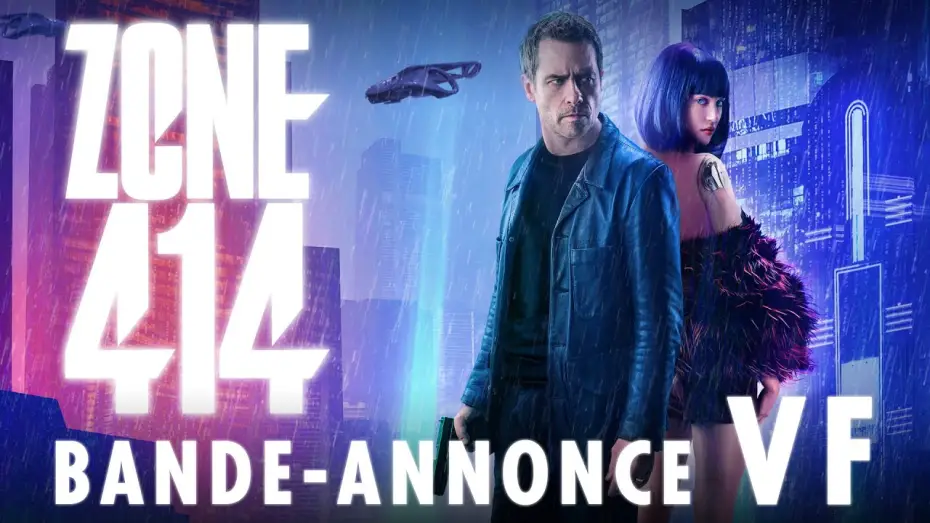 Watch film Zone 414 | ZONE 414 - BANDE ANNONCE VF