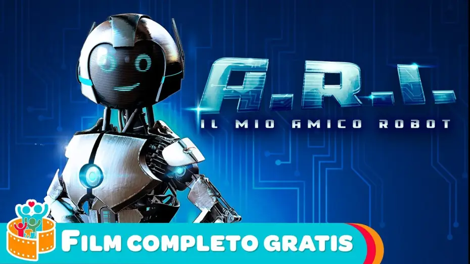 Watch film The Adventure of A.R.I.: My Robot Friend — Un amico… tecnologico! | Film PER LA FAMIGLIA completo in italiano 🏰 Film Family IT