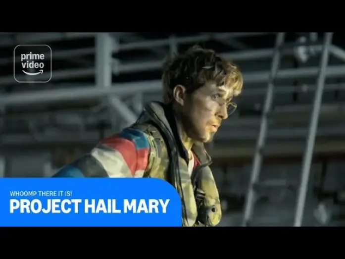 Watch film Project Hail Mary — Whoomp There It Is!