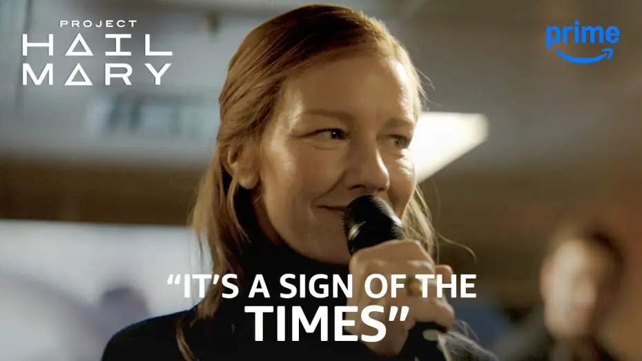 Watch film Project Hail Mary — "Sign of the Times"