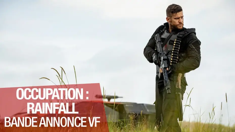 Watch film Occupation: Rainfall — Occupation Rainfall - Bande Annonce [VF]