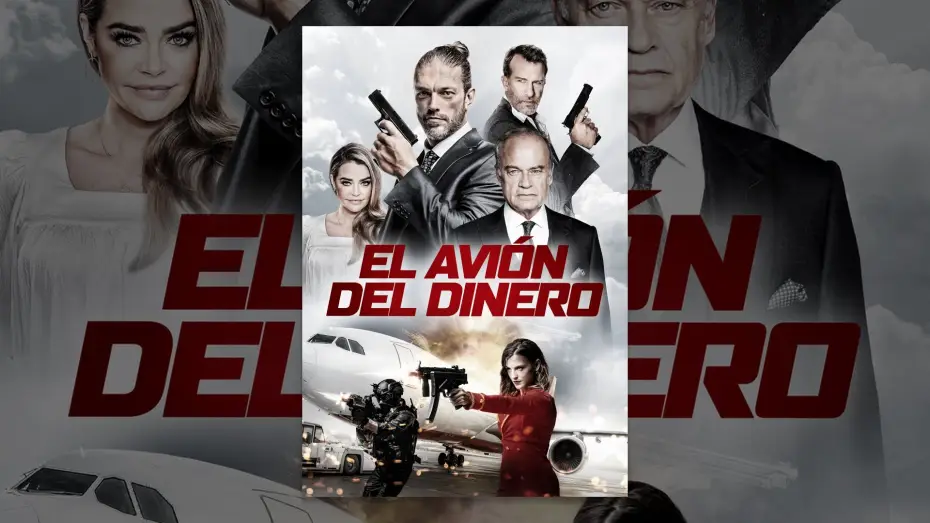 Watch film Money Plane — El avión del dinero