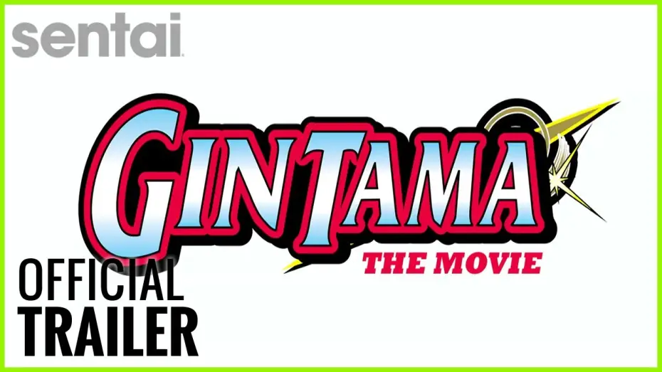 Watch film Gintama: The Movie — Gintama The Motion Picture Official Trailer