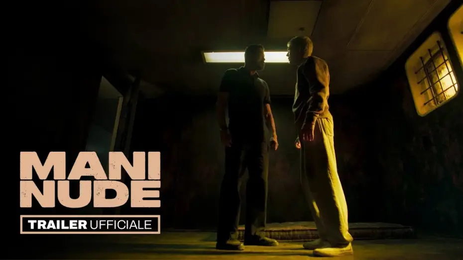 Watch film Bare Hands | Mani nude | Trailer Ufficiale | Dal 5 giugno al cinema