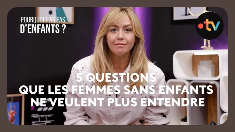 Watch film Pourquoi t'as pas d'enfants ? | Enora Malagr&eacute; r&eacute;pond aux 5 questions que les femmes sans enfants ne veulent plus entendre