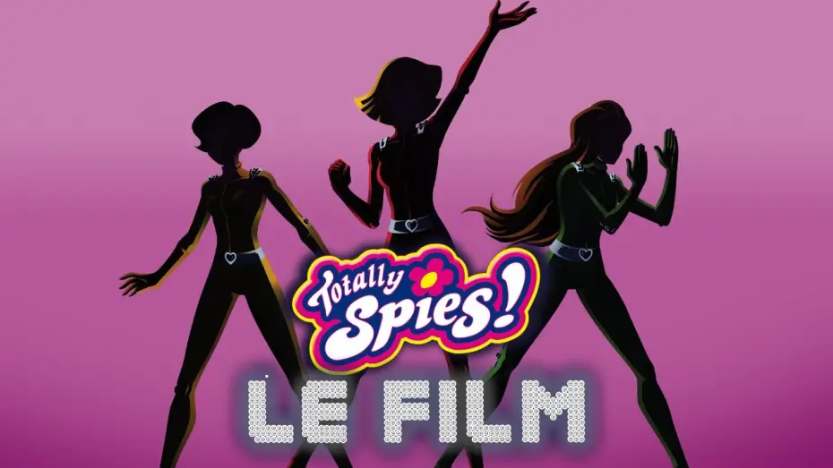Watch film Totally Spies! The Movie — Totally Spies! Le Film Bande Annonce