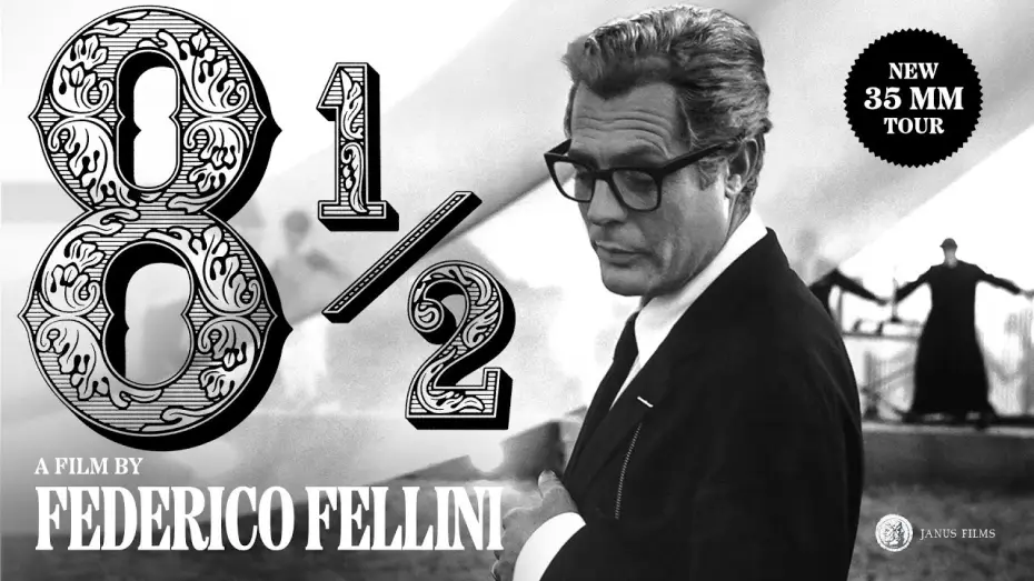 Watch film 8½ — 35mm Trailer [Subtitled]