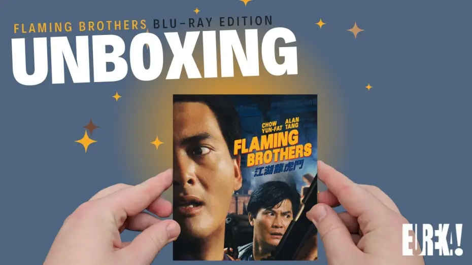 Watch film Flaming Brothers — Blu-ray Unboxing Video